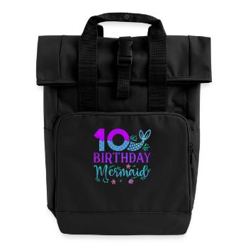 10th Birthday Mermaid - Roll Top Backpack with Two Handles - black - Front