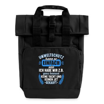 Anti Umweltschutz Parodie Umweltschutz - Rolltop Rucksack mit zwei Griffen - Schwarz - Vorne