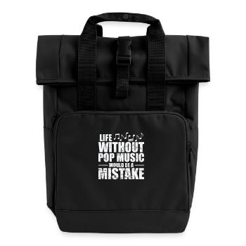 Life without Pop Music is a Mistake Sänger - Rolltop Rucksack mit zwei Griffen - Schwarz - Vorne