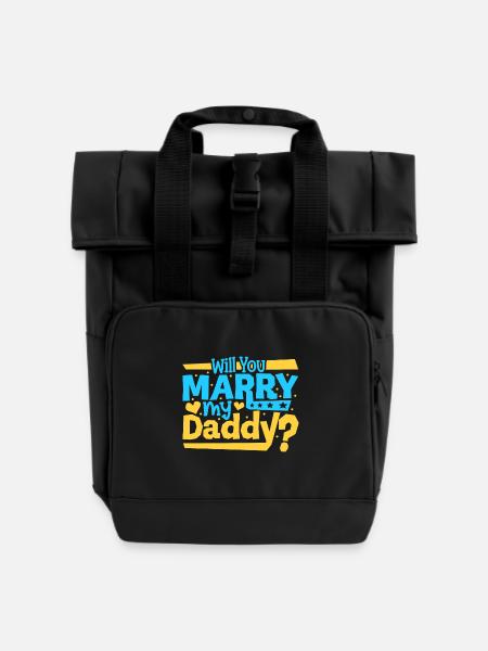 Willst du meinen Papi heiraten - Rolltop Rucksack mit zwei Griffen - Schwarz