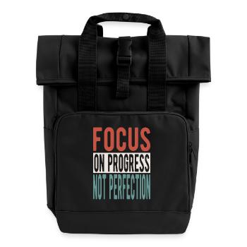 Focus on progress, not perfection - Rolltop Rucksack mit zwei Griffen - Schwarz - Vorne