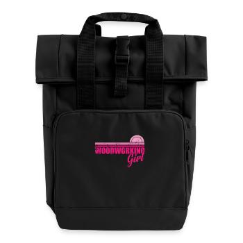 Woodworking Girl Forestry Worker - Roll Top Backpack with Two Handles - black - Front