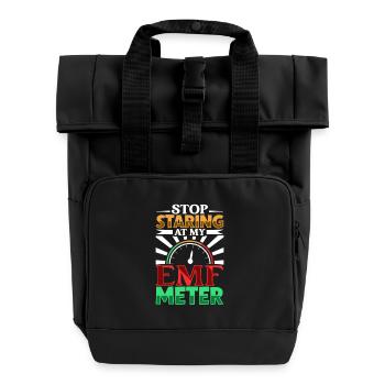Starr nicht auf mein EMF Meter - Geisterjäger - Rolltop Rucksack mit zwei Griffen - Schwarz - Vorne