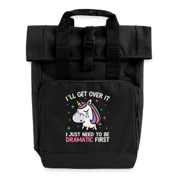 I'll Get Over It Just Need To Be Dramatic Unicorn - Roll Top Backpack with Two Handles - black - Front