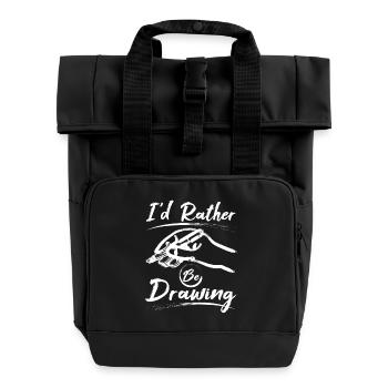 Funny drawing painter I'd rather be dawing art - Roll Top Backpack with Two Handles - black - Front