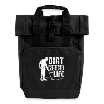 Dirty fishing for life - Roll Top Backpack with Two Handles - black - Front