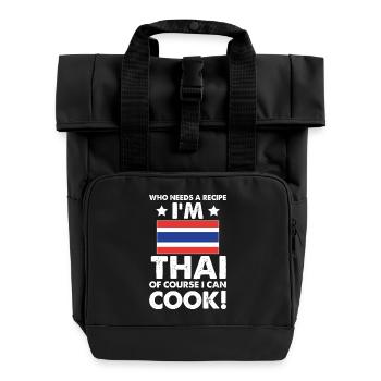 Thai Cuisine Cook Chef I´m Thai Of Course I - Roll Top Backpack with Two Handles - black - Front