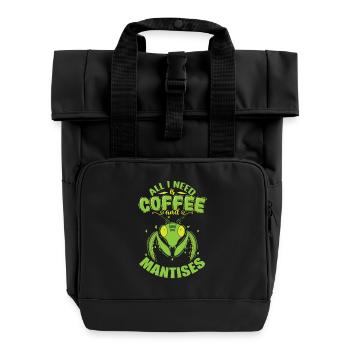 All I need is Coffee and Mantises - Rolltop Rucksack mit zwei Griffen - Schwarz - Vorne