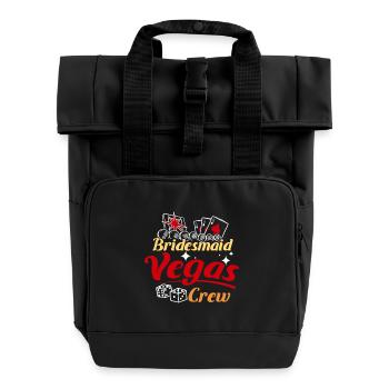 Bridal Shower Team Bride Bridesmaid Vegas Crew - Roll Top Backpack with Two Handles - black - Front