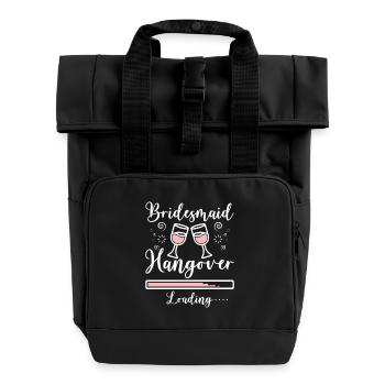 Team Bride Bridesmaid Hangover Loading - Roll Top Backpack with Two Handles - black - Front