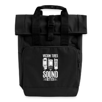 Vakuumröhren klingen besser - Röhrenverstärker - Rolltop Rucksack mit zwei Griffen - Schwarz - Vorne