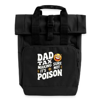 Blague sur le poison de l’impôt des pères - Sac à dos Roll Top à deux anses - noir - Devant