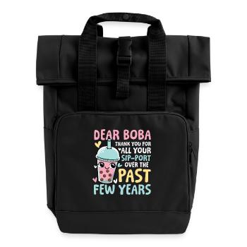 Lustiger Bubble Tea Spruch für einen Bubble Tea - Rolltop Rucksack mit zwei Griffen - Schwarz - Vorne