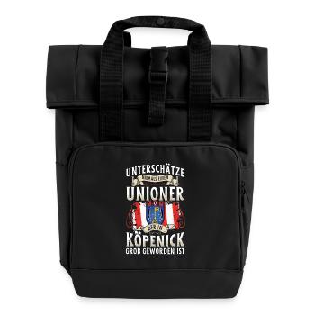 Unterschätze niemals einen Unioner aus Köpenick - Rolltop Rucksack mit zwei Griffen - Schwarz - Vorne