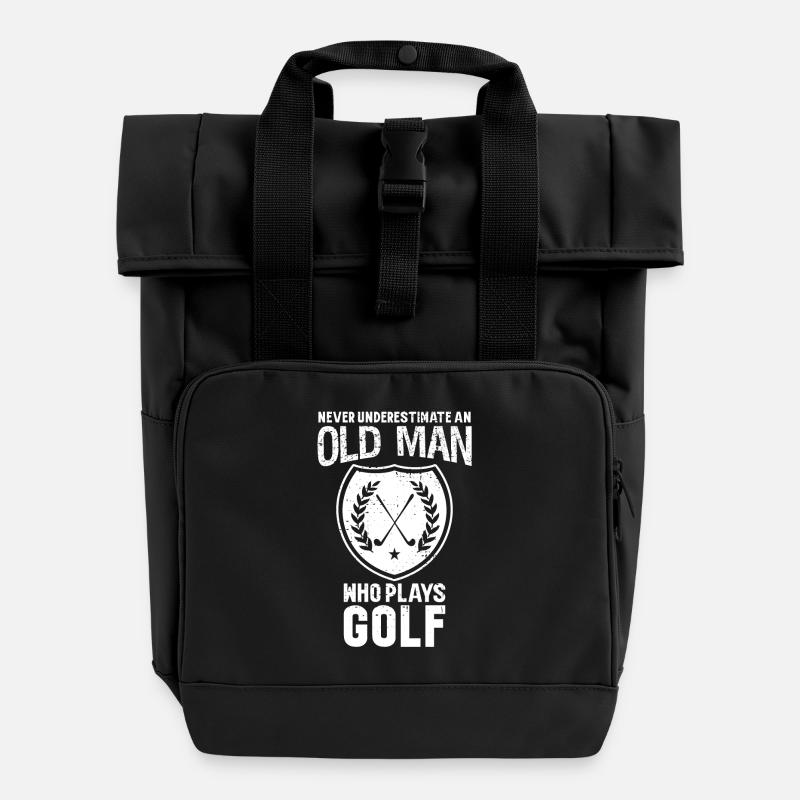 Never Underestimate An Old Man Who Plays Golf - Roll Top Backpack with Two Handles - black