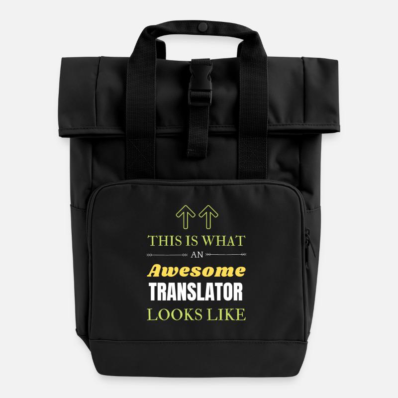 This is What an Awesome Translator Looks Like - Roll Top Backpack with Two Handles - black