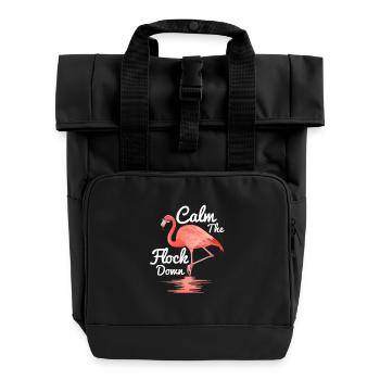 Calm The Flock Down Pink Bird Flamingo - Roll Top Backpack with Two Handles - black - Front