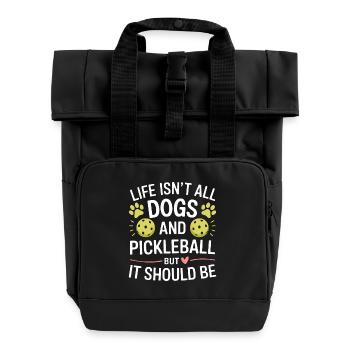 Pickleball Saying Dog Funny Pickleball Gift - Roll Top Backpack with Two Handles - black - Front