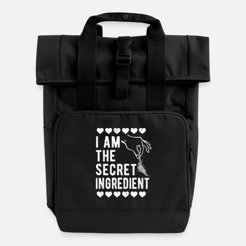 Baking and Cooking, Secret Ingredient Am Me - Roll Top Backpack with Two Handles - black