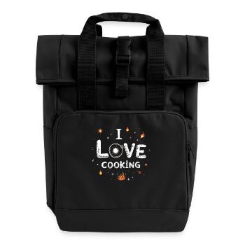 I Love Cooking Cooking Cooking Kitchen Cooking Cook - Roll Top Backpack with Two Handles - black - Front