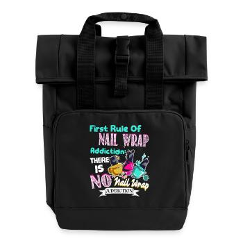 Nail Artist First Rule Of Nail Wrap - Roll Top Backpack with Two Handles - black - Front