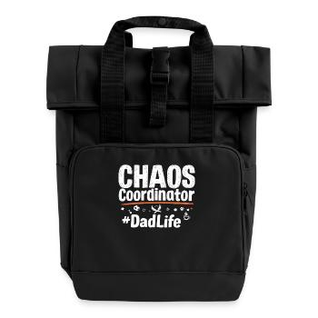 Chaos Coordinator #DadLife Funny Dad Saying - Roll Top Backpack with Two Handles - black - Front