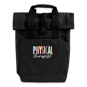 Colorful Physical Therapist Lettering - Roll Top Backpack with Two Handles - black - Front
