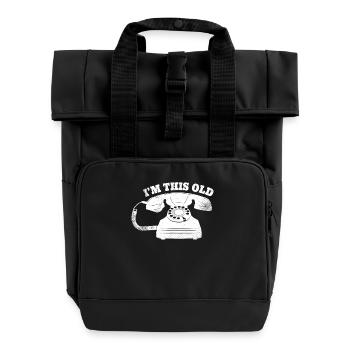 Je suis si vieux téléphone Rétro Nostalgie Humour - Sac à dos Roll Top à deux anses - noir - Devant