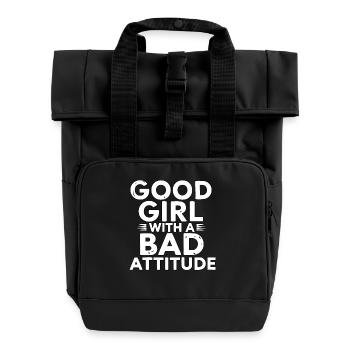 Une bonne fille avec une mauvaise attitude - Sac à dos Roll Top à deux anses - noir - Devant