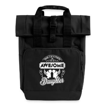 I Am A Pretty Awesome Daughter - Roll Top Backpack with Two Handles - black - Front