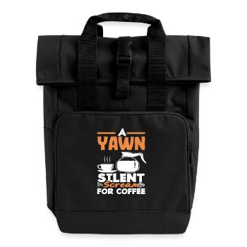 Kaffeeliebhaber Gähnen Stiller Schrei für Kaffee - Rolltop Rucksack mit zwei Griffen - Schwarz - Vorne