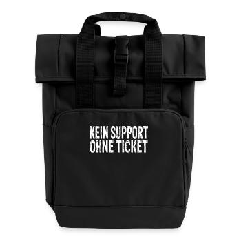 No support without a ticket - Roll Top Backpack with Two Handles - black - Front