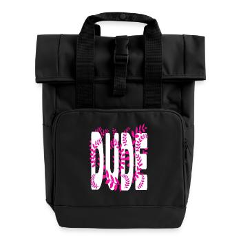 Hawaii style text Dude - Roll Top Backpack with Two Handles - black - Front