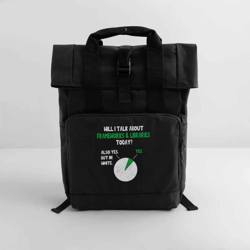Coder Programmer Will I talk about Funny Quote Hum Rolltop Rucksack mit zwei Griffen