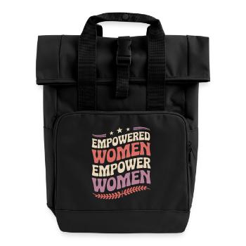 Empowered Women | Feminist statement - Roll Top Backpack with Two Handles - black - Front