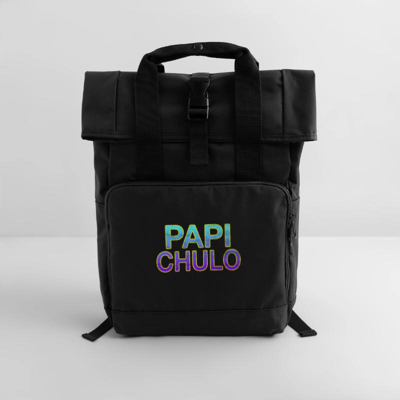 Papi Chulo - Stylish lettering Roll Top Backpack with Two Handles