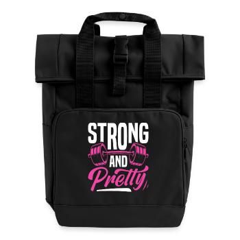 Stark und Schön Fitness Spruchdesign - Rolltop Rucksack mit zwei Griffen - Schwarz - Vorne