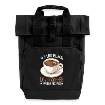 Wears Black Loves Coffee Avoids People - Rolltop Rucksack mit zwei Griffen - Schwarz - Vorne