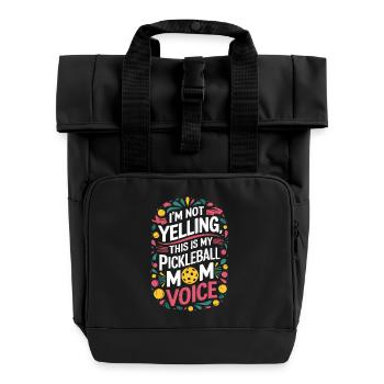 Pickleball Saying Mom Funny Pickleball Gift - Roll Top Backpack with Two Handles - black - Front