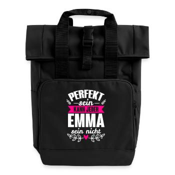 Emma - Perfekt Sein Kann Jeder Emma Sein Nicht - Rolltop Rucksack mit zwei Griffen - Schwarz - Vorne