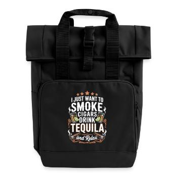 Zigarren, Tequila, Entspannung - Rolltop Rucksack mit zwei Griffen - Schwarz - Vorne