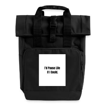 Pause Life – Existential Mood - Roll Top Backpack with Two Handles - black - Front