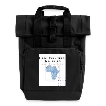 I am. Full stop. No edits - Roll Top Backpack with Two Handles - black - Front