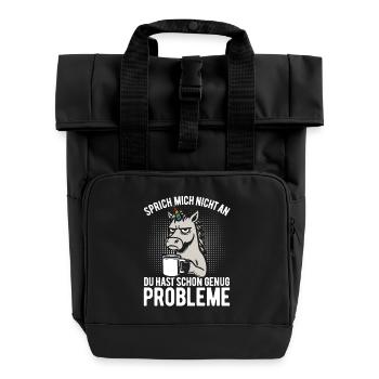 Don't talk to me - grumpy unicorn, coffee - Roll Top Backpack with Two Handles - black - Front