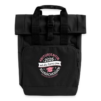 Abiturientin 2026 - Abitur - Klugscheißer Lizenz - Rolltop Rucksack mit zwei Griffen - Schwarz - Vorne
