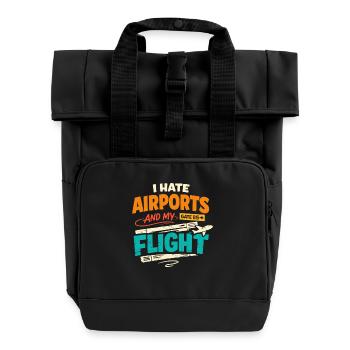 Reiseangst-humor, Flughafen-chaos, Fliegen Ist - Rolltop Rucksack mit zwei Griffen - Schwarz - Vorne