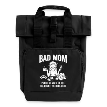 Bad Mom Proud Member Funny Moms Club - Rolltop Rucksack mit zwei Griffen - Schwarz - Vorne