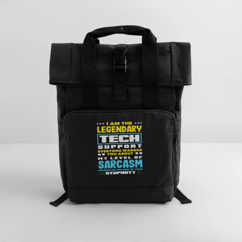 Legendärer Tech Support Sarkasmus IT Admin Rolltop Rucksack mit zwei Griffen