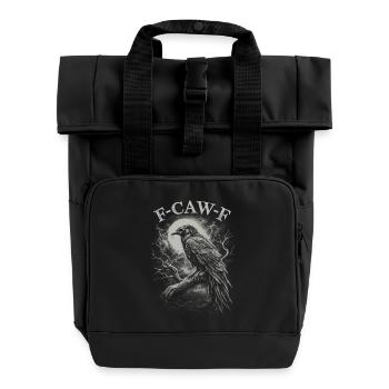 F-Caw-F Crow Raven Dark Gothic Humor Lustiger Goth - Rolltop Rucksack mit zwei Griffen - Schwarz - Vorne