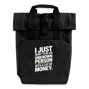 Geld veut juste être une personne inconnue à Money Reich - Sac à dos Roll Top à deux anses - noir - Devant